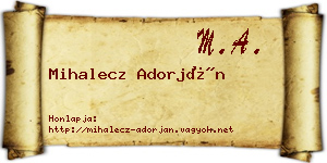 Mihalecz Adorján névjegykártya